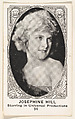 Card 94, Josephine Hill, Starring in Universal Productions, from the Movie Actors and Actresses series (E123), issued by the American Caramel Company, American Caramel Company, Lancaster and York, Pennsylvania American, Photolithograph