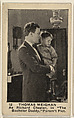 Card 12, Thomas Meighan, as Richard Chester, in "The Bachelor Daddy," Paramount Pictures, from the Movie Stars series (E124), issued by the American Caramel Company, M.B.S.C. Co.  American, Photolithograph