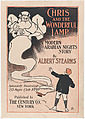 Chris and the Wonderful Lamp, A Modern Arabian Nights Story, Albert J. Moores American, Commercial relief process and letterpress