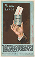 Number 1, Vital Cards, from the Tricks with Cards series (N138) issued by W. Duke, Sons & Co. to promote Honest Long Cut Tobacco, Issued by W. Duke, Sons & Co. (New York and Durham, N.C.), Commercial color lithograph