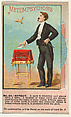 Number 24, Metempsychosis, from the Tricks with Cards series (N138) issued by W. Duke, Sons & Co. to promote Honest Long Cut Tobacco, Issued by W. Duke, Sons & Co. (New York and Durham, N.C.), Commercial color lithograph