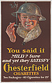 Chesterfield Cigarettes: You Said It, Joseph Christian Leyendecker  American, born Germany, Commerical relief print