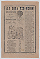 Broadsheet relating to the adventures of Don Joaquin Cantolla y Rico who travels in a hot air balloon, crowd of people watching him ascend, José Guadalupe Posada  Mexican, Zincograph and letterpress on tan paper