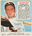 Nelson Fox, from the Red Man All-Star Team series (T232), issued by Red Man Chewing Tobacco, Red Man Chewing Tobacco  American, Commercial color lithograph