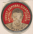 Devlin, New York Giants (red), from the Domino Discs series (PX7), issued by Kinney Brothers, Issued by Kinney Brothers Tobacco Company, Commercial color lithograph with metal trim