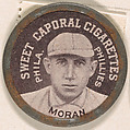 Moran, Philadelphia Phillies (black), from the Domino Discs series (PX7), issued by Kinney Brothers, Kinney Brothers Tobacco Company  American, Commercial color lithograph with metal trim