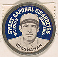 Bresnahan, St. Louis Cardinals (blue), from the Domino Discs series (PX7), issued by Kinney Brothers, Kinney Brothers Tobacco Company  American, Commercial color lithograph with metal trim