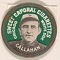 Callahan, Chicago White Sox (green), from the Domino Discs series (PX7), issued by Kinney Brothers, Kinney Brothers Tobacco Company American, Commercial color lithograph with metal trim