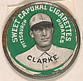 Clarke, Pittsburgh Pirates (green), from the Domino Discs series (PX7), issued by Kinney Brothers, Kinney Brothers Tobacco Company  American, Commercial color lithograph with metal trim