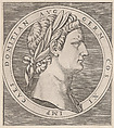 Domitian, from The Twelve Caesars, from "Speculum Romanae Magnificentiae", Marcantonio Raimondi Italian, Engraving; second state of three