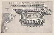 Doric capital, from "Speculum Romanae Magnificentiae", Agostino Veneziano (Agostino dei Musi) Italian, Engraving