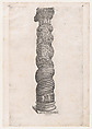 Grotesque Winding Column in St. Peter's, from "Speculum Romanae Magnificentiae", Nicolas Beatrizet  French, Engraving