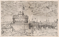 Castello Sant' Angelo, from "Speculum Romanae Magnificentiae", Anonymous, Engraving