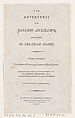 Title Page: "The Adventures of Joseph Andrews, and His Friend Mr. Abraham Adams", Thomas Rowlandson British, Letterpress