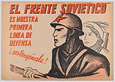 Poster relating to the Soviet front, Pablo Esteban O'Higgins  American, Lithograph in black and orange on buff paper backed with linen