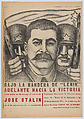 Poster celebrating the 63rd anniversary of Joseph Stalin's birth, Francisco Mora  Mexican, Lithograph in black and red on yellow paper backed with linen