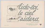 Aide-toi, le ciel t'aidera, Fred Christol  French, Commercial color lithograph