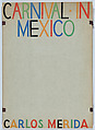 Portfolio of ten lithographs 'Carnival in Mexico', Carlos Mérida (Guatemala City 1891–1984 Mexico City)