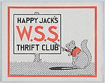Happy Jack's W.S.S. Thrift Club, Harrison Cady American, Commercial color lithograph