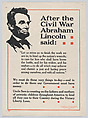 After the Civil War Abraham Lincoln said: Let us strive on to finish the work we are in, Liberty Loan Committee, Commercial color lithograph