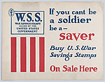 If you can't be a soldier, be a saver, Anonymous, American, 20th century American, Commercial color lithograph