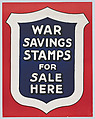 War savings stamps for sale here, Anonymous, American, 20th century American, Commercial color lithograph