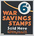 War savings stamps sold here, Anonymous, American, 20th century  American, Commercial color lithograph