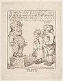 Taste, Thomas Rowlandson  British, Etching