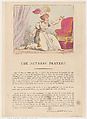 The Actress' Prayer!!, Thomas Rowlandson British, Hand-colored etching