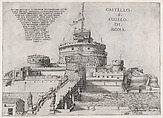 Castello Sant' Angelo, from "Speculum Romanae Magnificentiae", Nicolas Beatrizet  French, Engraving; first state of three (Robert-Dumesnil)