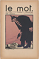 After the Execution (Après l'exécution), cover of Le Mot, vol. 1, no. 5, January 9, 1915, Paul Iribe French, Color woodcut and letterpress