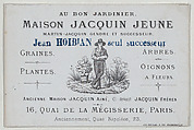 Trade card for Maison Jacquin Jeune, garden supplier, Paris, Maison Jacquin Jeune  French, Lithograph