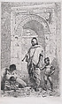 A Moroccan family in front of an arch, father standing, mother lower left on the ground holding a child, Mariano Fortuny, 1838–1874  Spanish, Etching