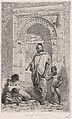A Moroccan family in front of an arch, father standing, mother lower left on the ground holding a child, Mariano Fortuny, 1838–1874  Spanish, Etching