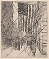 The Flag, Childe Hassam American, Etching; proof from cancelled plate