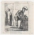 Using the free time the elections have given him, from News of the day, published in "Le Charivari", Honoré Daumier  French, Lithograph on newsprint; second state of two (Delteil)