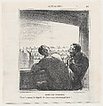 At the visitors tribune: God, our Deputy is good at interrupting!, from 'News of the day,' published in Le Charivari, April 8, 1869, Honoré Daumier  French, Lithograph on newsprint; second state of two (Delteil)