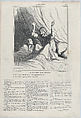 A deputy's nightmare: – Oh my friend, what has happened? – I dreamed I was invalidated, from "News of the day", Honoré Daumier (French, Marseilles 1808–1879 Valmondois), Lithograph on newsprint; second state of two (Delteil)