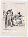 Plate 36: Well? Well? What about your dowry?, from 'Caricaturana,' published in Les Robert Macaires, Honoré Daumier  French, Lithograph on wove paper; third state of three (Delteil)