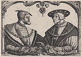 Emperors Charles V and Ferdinand I, Christoph Bockstorffer (German, Memmingen ca. 1480–ca. 1553 Colmar), Etching; second state of two (Hollstein)