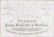 Trade card for Wetton, printer, bookseller and stationer, Anonymous, British, 19th century  British, Commerical lithograph with embossment