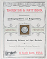 Trade Card for Thorton & Pattinson, Bookbinders, Lithographers and Engravers, Anonymous, British, 19th century  British, Commercial Lithograph