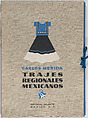 Trajes Regionales Mexicanos (Regional Mexican Dress), Carlos Mérida  Mexican, Silkscreen