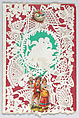 Valentine, Anonymous, Cameo-embossed,   open-work lace  paper, chromolithography, colored paper, graphite.