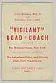 Fare and Time Table for the Vigilant Road Coach - New York and Fort Washington, Monday May 29-July 1, 1905, Brewster & Co. (American, New York), Red ink