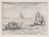 L'Attaque (The Attack), from "Les Combats de Quatre Galères" (The Battles of Four Galleys), Jacques Callot  French, Etching; second state of three (Lieure)