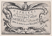 Frontispiece, from "Les Caprices" Series A, The Florence Set, Jacques Callot  French, Etching
