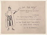 Invitation from Phil May to a Private View of his Drawings at the Fine Art Society, 148 New Bond Street, Phil May  British, Lithograph