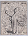 S. Martial, évêque (St. Martial, Bishop), June 30th, from "Les Images De Tous Les Saincts et Saintes de L'Année" (Images of All of the Saints and Religious Events of the Year), Jacques Callot French, Etching; second state of two (Lieure)