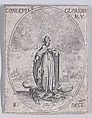 La Conception Glorieuse de la Se. Vierge (The Immaculate Conception), December 8th, from "Les Images De Tous Les Saincts et Saintes de L'Année" (Images of All of the Saints and Religious Events of the Year), Jacques Callot  French, Etching; second state of two (Lieure)